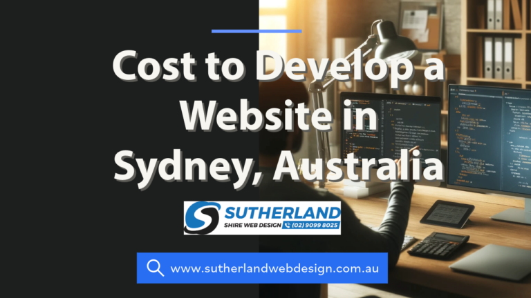 Cost to Develop a Website in Sydney, Australia